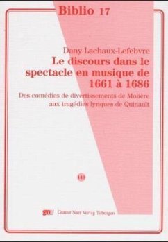 Cover Le discours dans le spectacle en musique 1661 a 1686