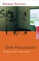 Der Holocaust - Rogasky, Barbara