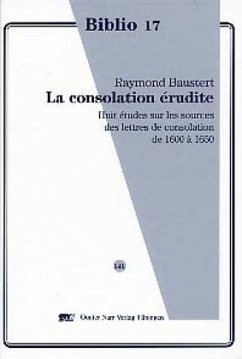 La consolation erudite - Baustert, Raymond