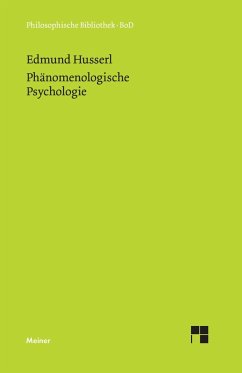 Phänomenologische Psychologie - Husserl, Edmund