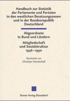 Handbuch zur Statistik der Parlamente und Parteien in den westlichen Besatzungszonen und in der Bundesrepublik Deutschland