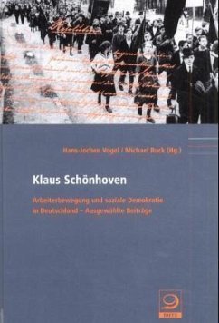 Arbeiterbewegung und soziale Demokratie in Deutschland - Schönhoven, Klaus
