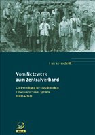 Cover Vom Netzwerk zum Zentralverband