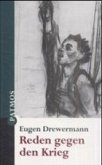 Reden gegen den Krieg Reden gegen den Krieg