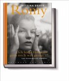 Romy. `Ich hätte Ihnen so gern noch was gesagt`