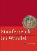 Stauferreich im Wandel