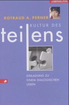 Kultur des teilens - Perner, Rotraud A.