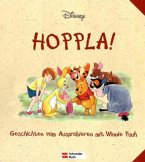 Hoppla! - Geschichten vom Ausprobieren mit Winnie Puuh