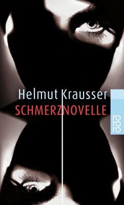Schmerznovelle - Krausser, Helmut