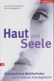 Haut und Seele