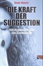 Cover Die Kraft der Suggestion