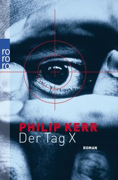 Der Tag X - Kerr, Philip