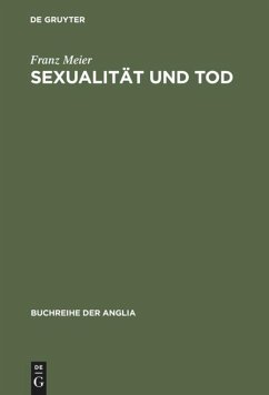 Sexualität und Tod - Meier, Franz