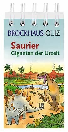 Saurier, Giganten der Urzeit / Brockhaus Quiz