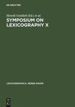 Symposium on Lexicography X - Gottlieb, Henrik / Mogensen, Jens Erik / Zettersten, Arne (Hgg.)