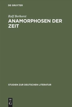 Anamorphosen der Zeit - Berhorst, Ralf