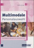 Multimodale Personalauswahl