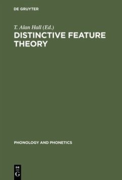 Distinctive Feature Theory - Hall, T. Alan (ed.)