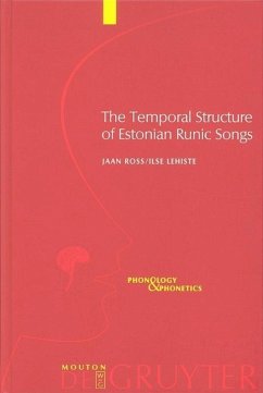 The Temporal Structure of Estonian Runic Songs - Ross, Jaan;Lehiste, Ilse