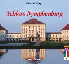 Schloß Nymphenburg - Förg, Klaus G.