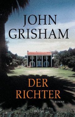 Der Richter - Grisham, John