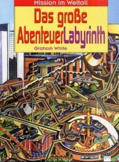 Das große AbenteuerLabyrinth - White, Graham