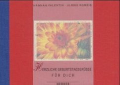 Herzliche Geburtstagsgrüße für dich - Valentin, Hannah