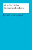 Lektüreschlüssel Gottfried Keller 'Kleider machen Leute'