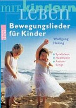 Bewegungslieder für Kinder - Hering, Wolfgang