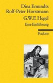 G. W. F. Hegel. Eine Einführung