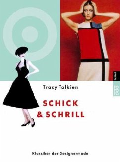 Cover Schick & Schrill, Klassiker der Designermode