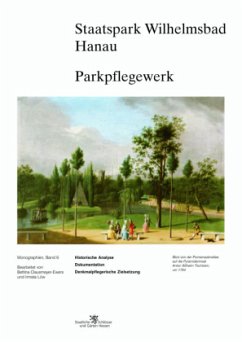 Staatspark Wilhelmsbad Hanau, Parkpflegewerk