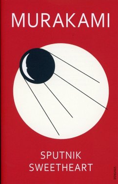 Sputnik Sweetheart - Murakami, Haruki