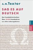 Sag es auf deutsch