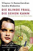 Die blinde Frau, die sehen kann