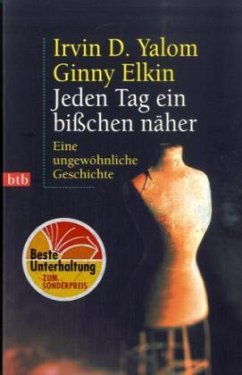 Jeden Tag ein bißchen näher - Yalom, Irvin D.; Elkin, Ginny