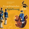 Erzgebirgisches Spielzeug-ABC - Bild 1