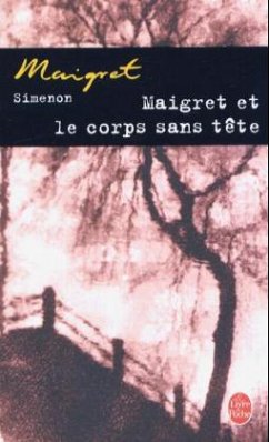 Maigret et le corps sans tete - Simenon, Georges