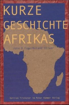 Kurze Geschichte Afrikas - Fage, John D.; Oliver, Roland