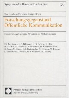 Forschungsgegenstand Öffentliche Kommunikation - Hasebrink, Uwe / Matzen, Christiane (Hgg.)