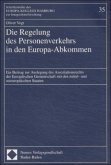 Die Regelung des Personenverkehrs in den Europa-Abkommen