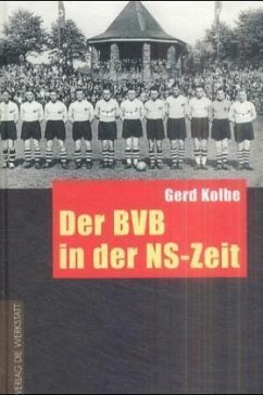Der BVB in der NS-Zeit - Kolbe, Gerd