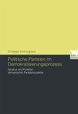 Politische Parteien im Demokratisierungsprozess