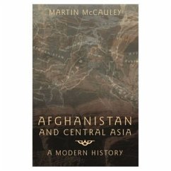Afghanistan and Central Asia - McCauley, Martin