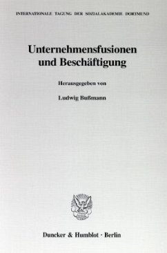 Unternehmensfusionen und Beschäftigung - Bußmann, Ludwig (Hrsg.)