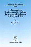 Die Entwicklung des Gesellschafterwechsels im Recht der Personengesellschaften vom ALR bis zum ADHGB.