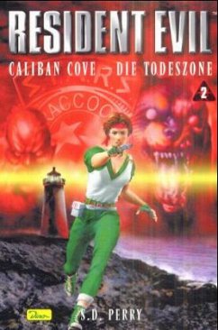 Caliban Cove, Die Todeszone - Perry, Stephani D.