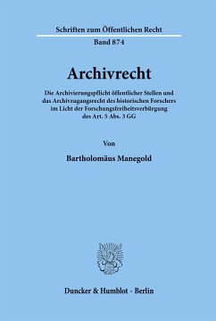 Archivrecht. - Manegold, Bartholomäus