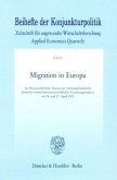 Migration in Europa. / Beihefte der Konjunkturpolitik 52