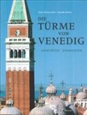 Die Türme von Venedig